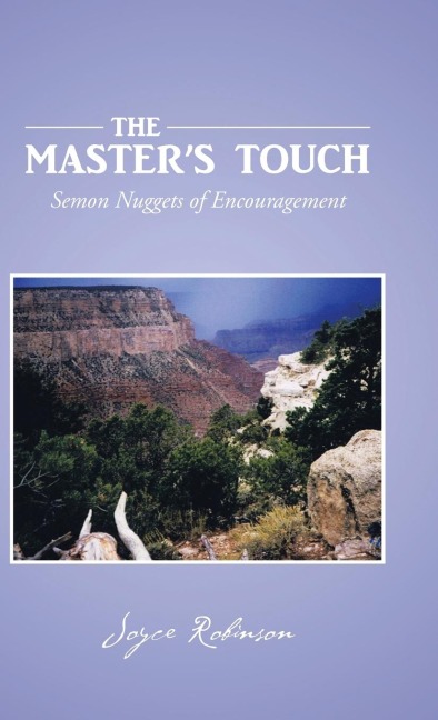 The Masters Touch: Semon Nuggets of Encouragement