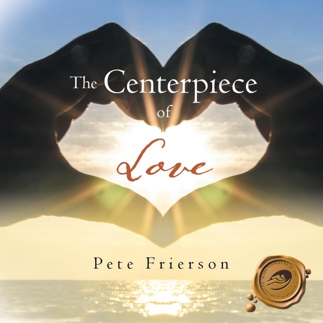 The Centerpiece of Love