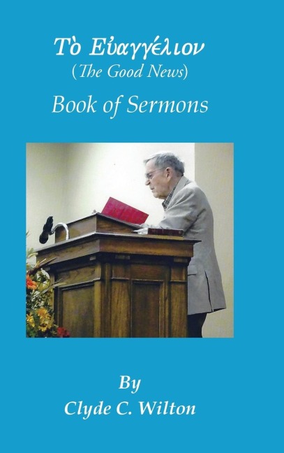 The Good News: Book of Sermons
