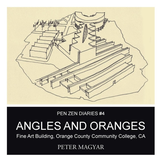 Angles and Oranges: Fine Art Building, Orange County Community College, CA