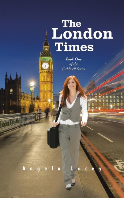 The London Times: Book One of the Caldwell Series