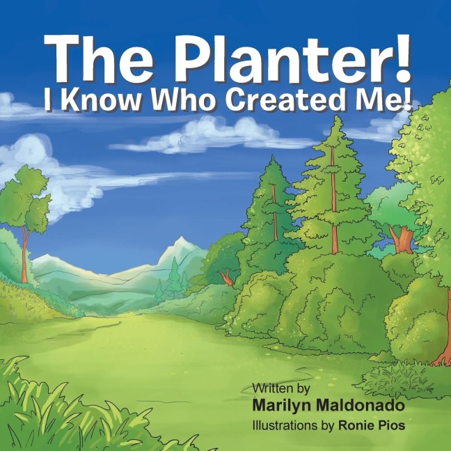 The Planter!: I Know Who Created Me!