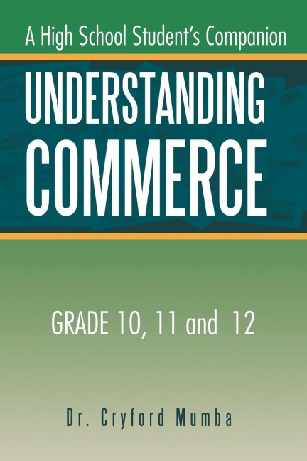 Understanding Commerce: A High School Students Companion