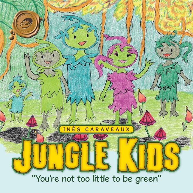 Jungle Kids: Youre not too little to be green