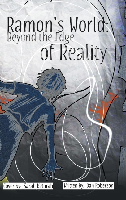 Ramon's World: Beyond the Edge of Reality