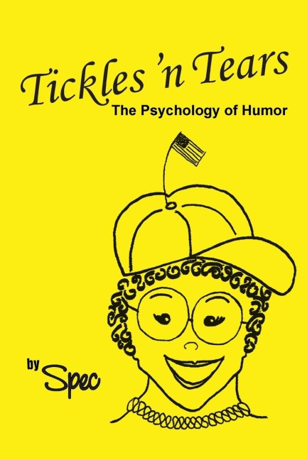 Tickles n Tears: The Psychology of Humor