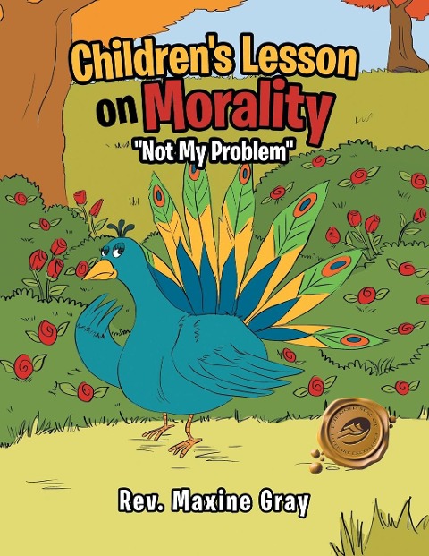 Childrens Lesson on Morality: Not My Problem