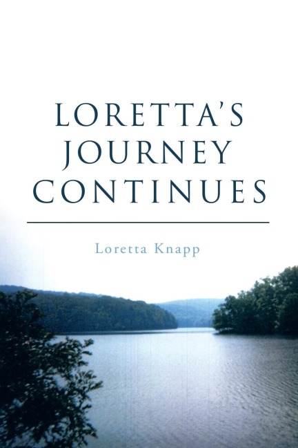 Lorettas Journey Continues