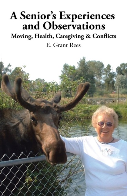 A Seniors Experiences and Observations: Moving, Health, Caregiving & Conflicts
