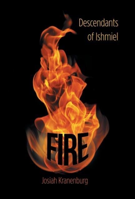 Fire: Descendants of Ishmiel