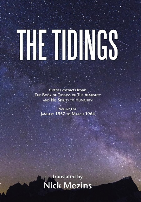 The Tidings: Volume 5, January 1957 to March 1964