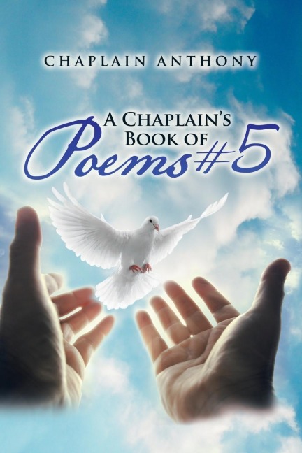 A Chaplains Book of Poems #5