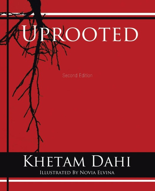 Uprooted: second edition