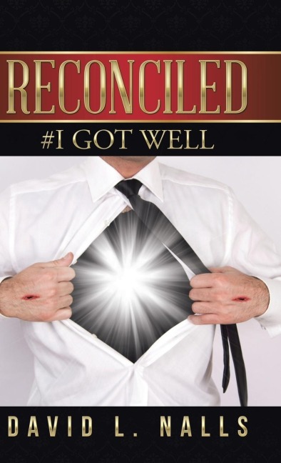 Reconciled: #I Got Well