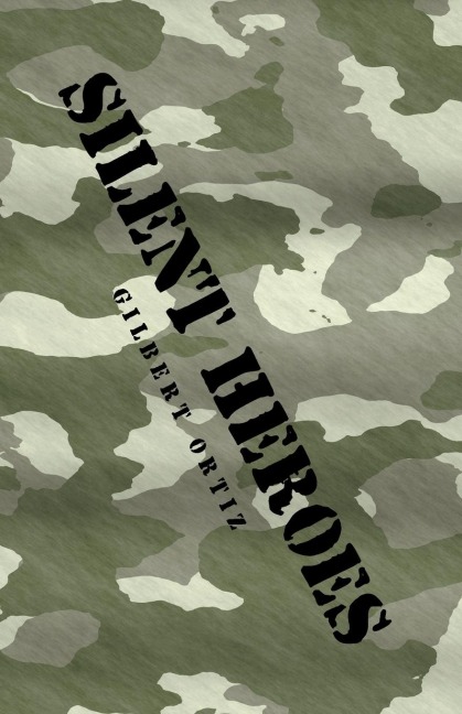 Silent Heroes