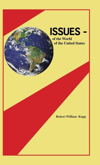Issues: of the World, of the United States