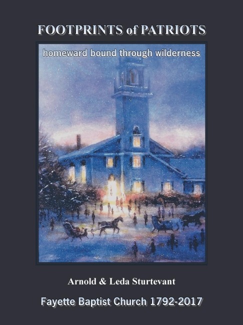 Footprints of Patriots: Homeward Bound Through Wilderness