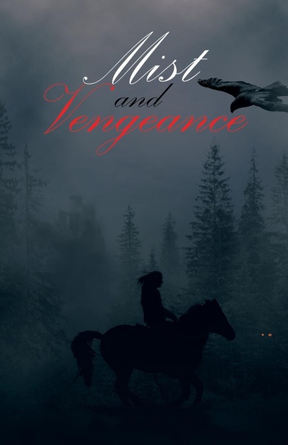 Mist and Vengeance: Sequel to Silent Twin