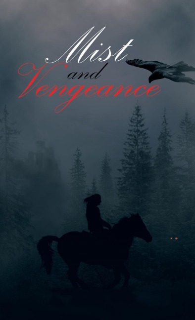 Mist and Vengeance: Sequel to Silent Twin