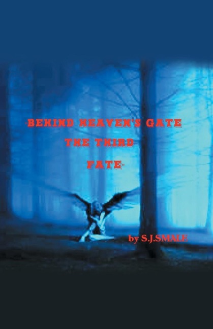 Behind Heavens Gate: The Third Fate