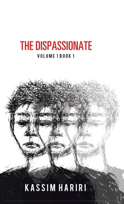 The Dispassionate: Volume 1 Book 1