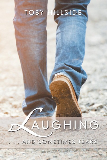 Laughing: . . . and Sometimes Tears