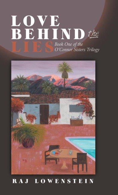 Love Behind the Lies: Book One of the OConnor Sisters Trilogy