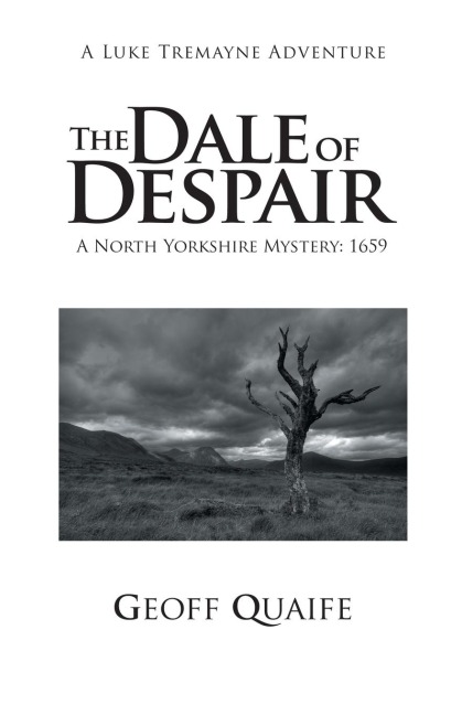The Dale of Despair: A North Yorkshire Mystery: 1659
