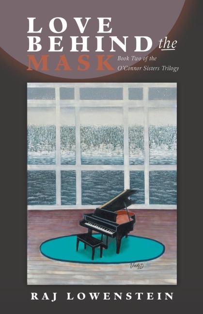 Love Behind the Mask: Book Two of the OConnor Sisters Trilogy