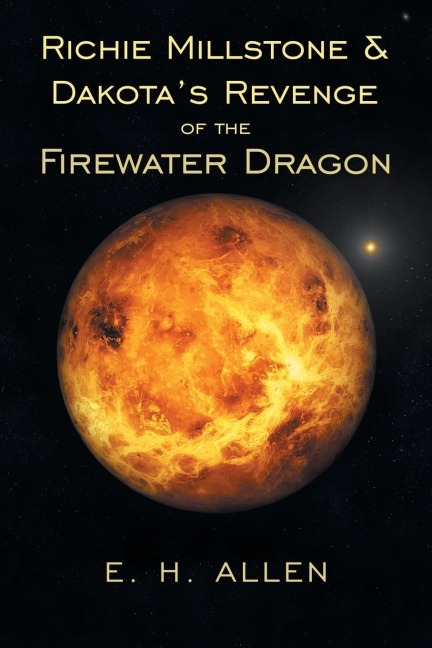 Richie Millstone & Dakotas Revenge of the Firewater Dragon