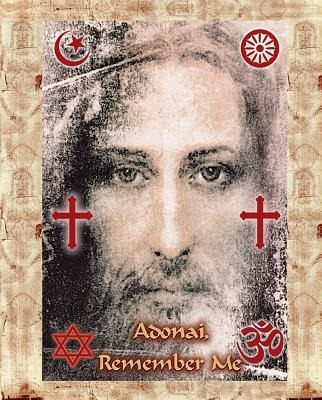Adonai, Remember Me