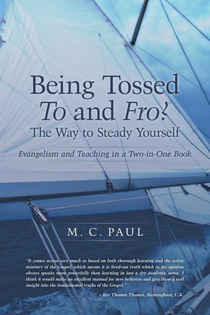 Being Tossed to and Fro? the Way to Steady Yourself: Evangelism and Teaching in a Two-In-One Book