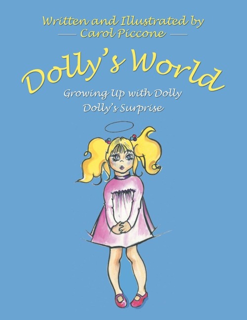 DollyS World: Growing up with Dolly-DollyS Surprise