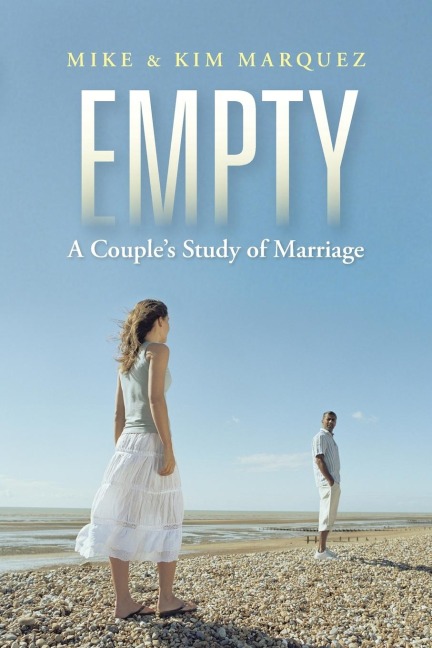 Empty: A Couples Study of Marriage