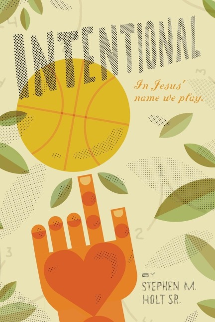 Intentional: In Jesus Name We Play