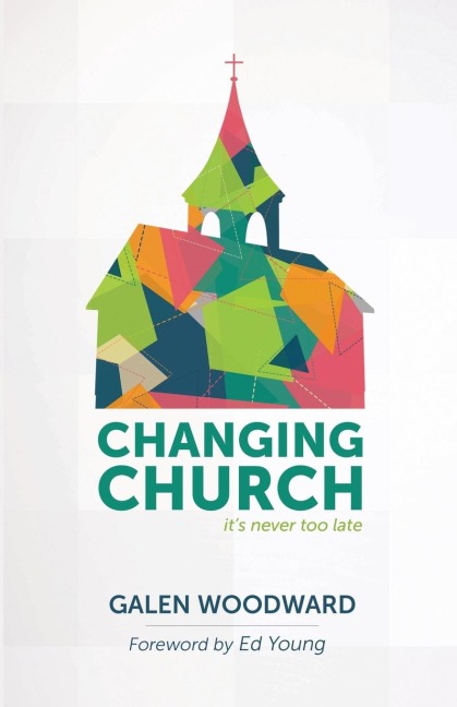Changing Church: Its Never Too Late