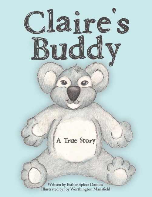Claires Buddy: A True Story