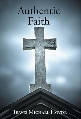 Authentic Faith