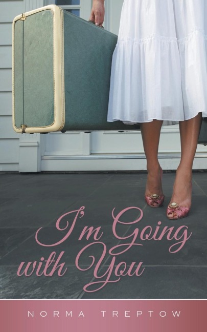 Im Going with You
