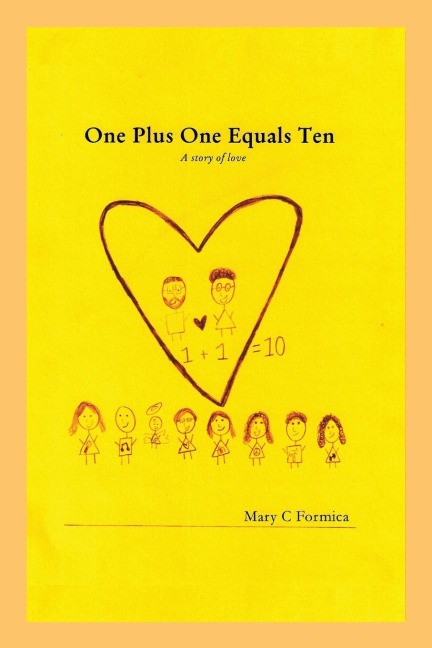 One Plus One Equals Ten: A Story of Love