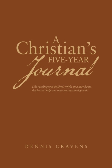 A Christians Five-Year Journal