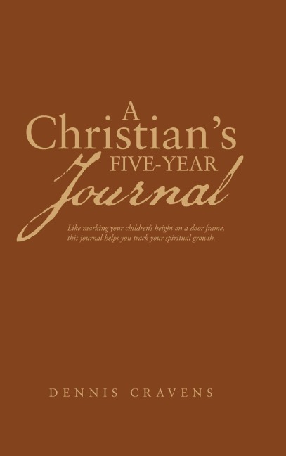 A Christians Five-Year Journal