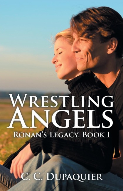 Wrestling Angels: Ronans Legacy, Book I