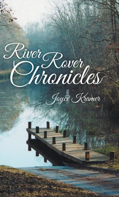 River Rover Chronicles