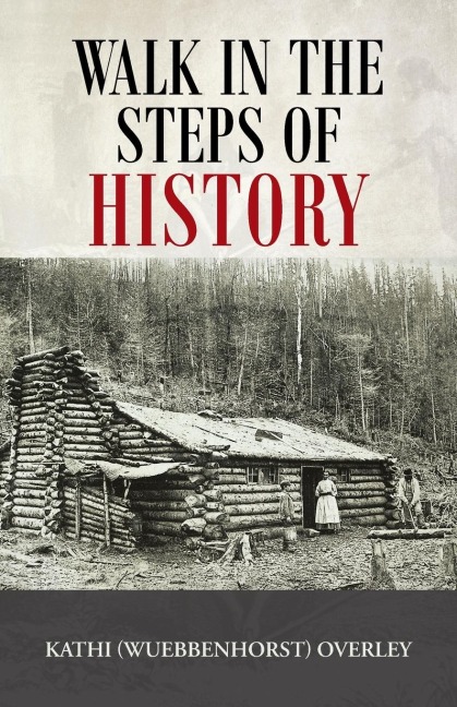 Walk in the Steps of History