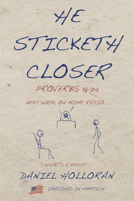 He Sticketh Closer: Proverbs 18:24