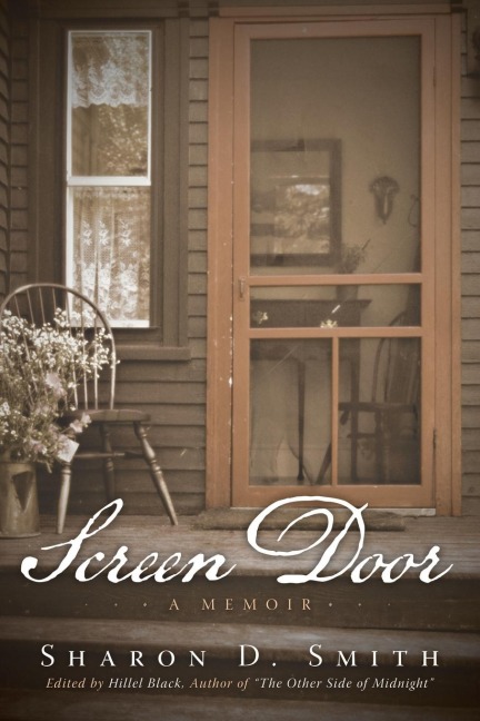 Screen Door: A Memoir