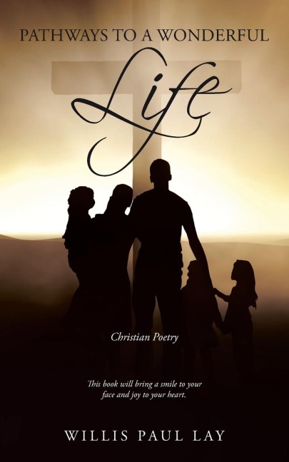 Pathways to A Wonderful Life