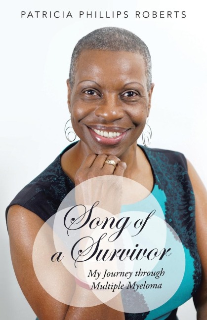 Song of a Survivor: My Journey Through Multiple Myeloma
