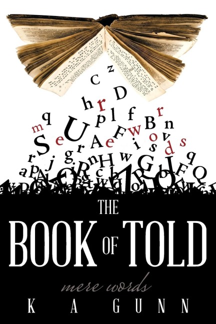 The Book of Told: Mere Words